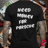 T-Shirt Need Money For Pør$ch€