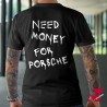 T-Shirt Need Money For Pør$ch€